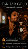 FAKHAR GOLD dulce, elegante y masculino